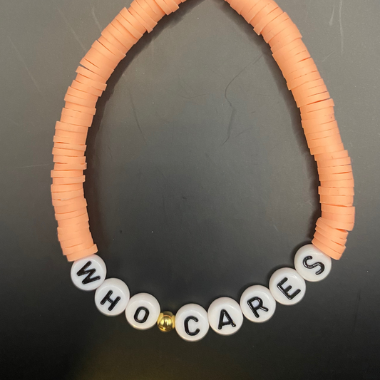 "Who Cares" Bracelet